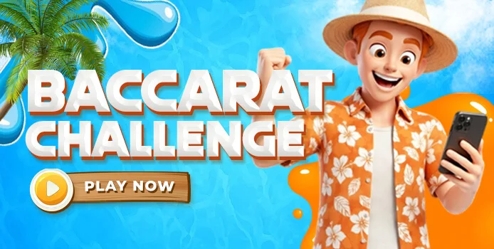 Baccarat Challenge